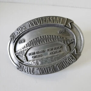 1938-1988  50th Anniversary Blue Water Bridge Limited Edition #314 Buckle.